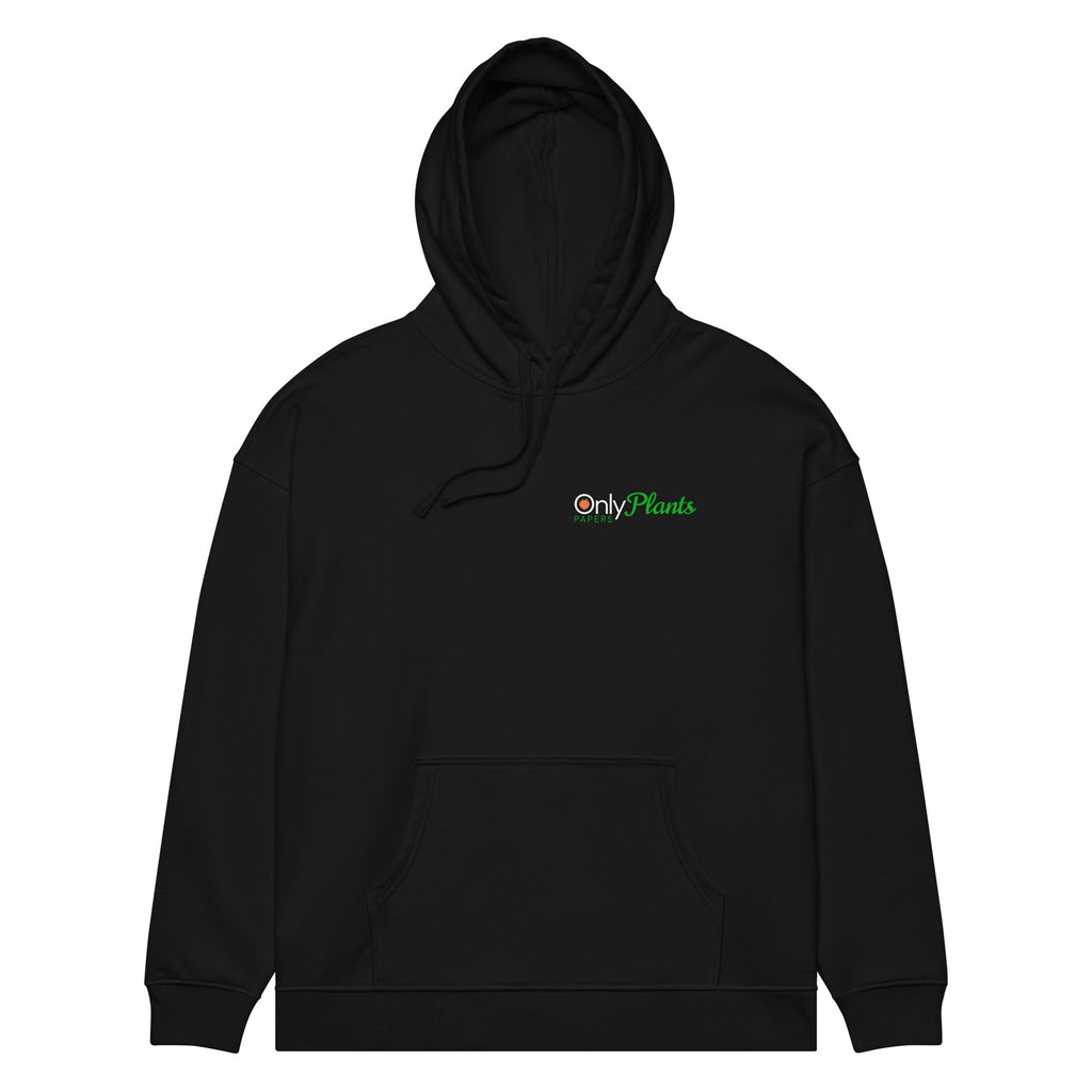 The OG OPP 100% Organic Cotton Only Plants Hoodie